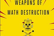 (VIDEO Review) Weapons of Math Destruction: How Big Data Increases Inequality and Threatens Democracy