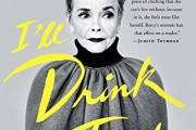 (VIDEO Review) I'll Drink to That: A Life in Style, with a Twist