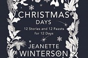 (VIDEO Review) Christmas Days: 12 Stories and 12 Feasts for 12 Days